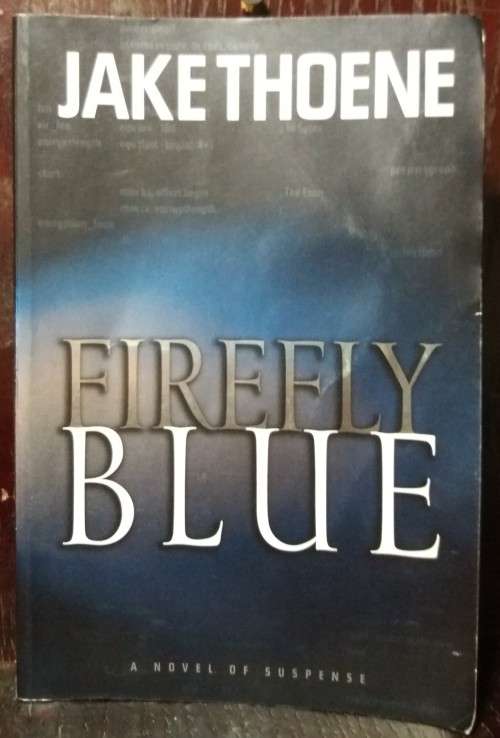 Firefly Blue - Jake Thoene