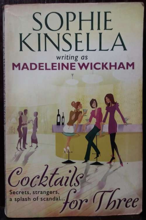 Cocktails for Three - Sophie Kinsella