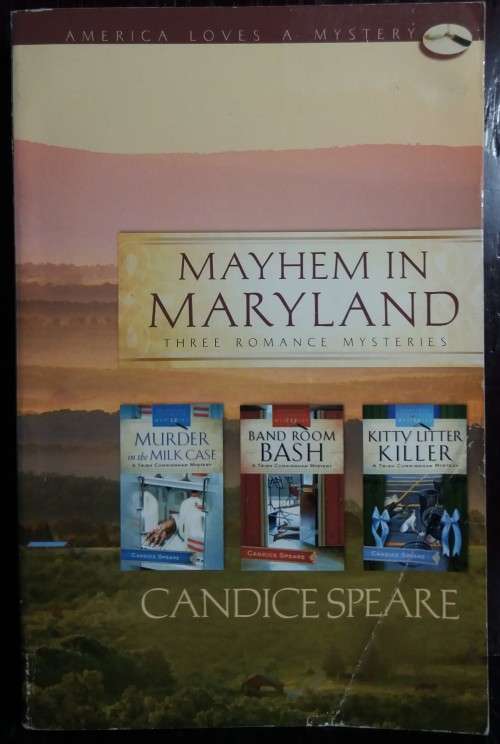 Mayhem in Maryland (3 in 1) - Candice Speare