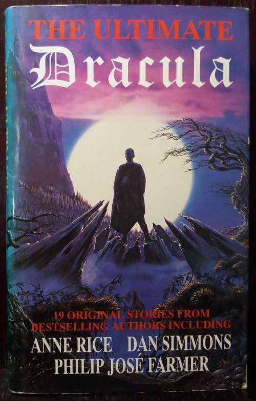 The Ultimate Dracula - Byron Preiss (Hardcover)