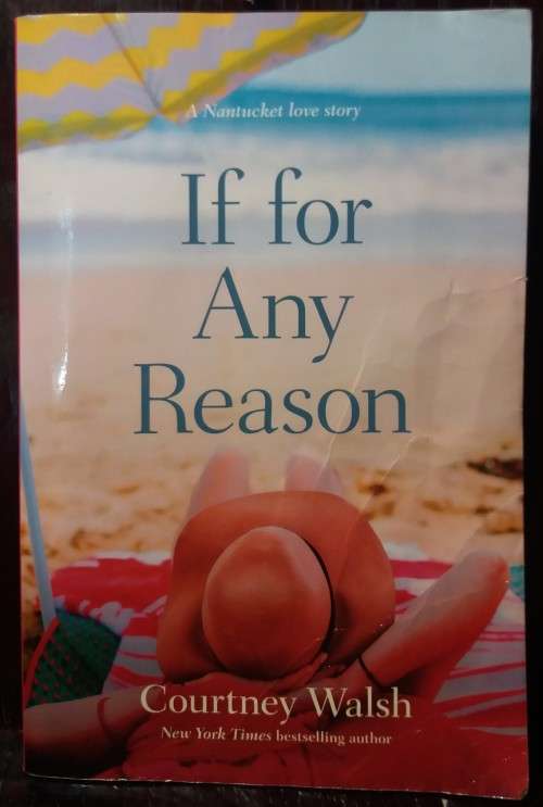 If for Any Reason - Courtney Walsh
