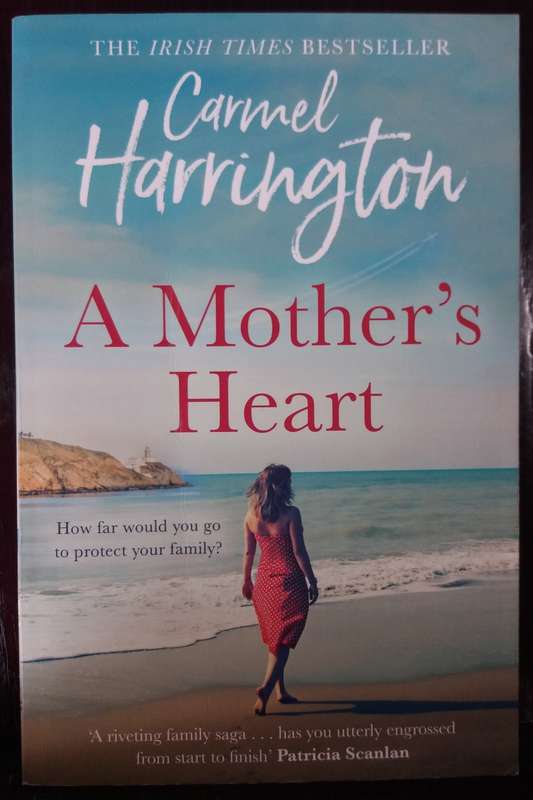A Mother`s Heart - Carmel Harrington