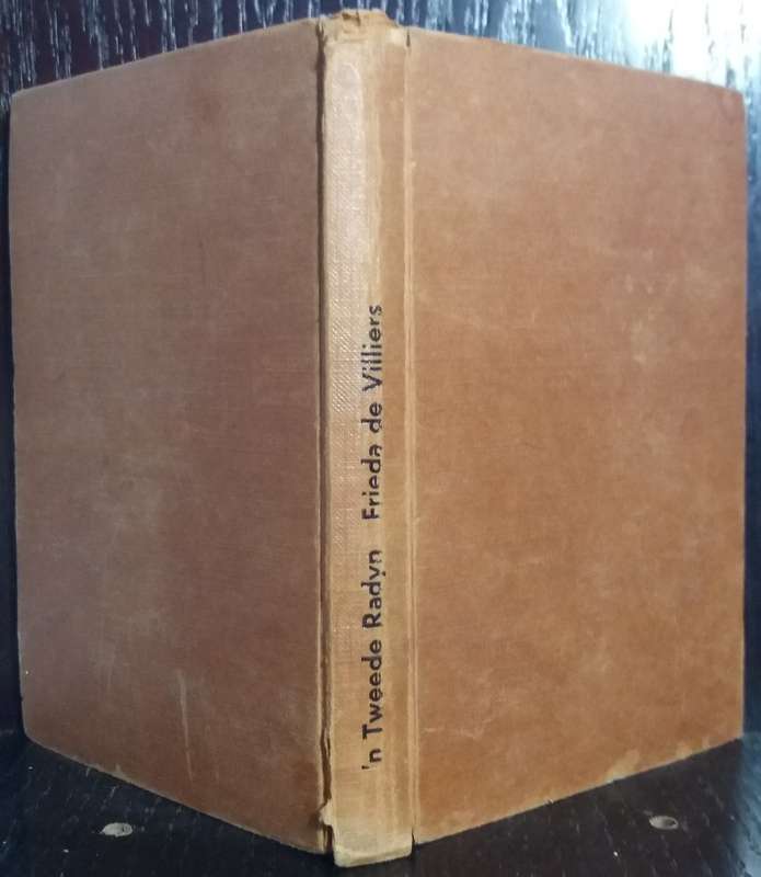 `n Tweede Radyn - Frieda de Villiers (Hardcover)