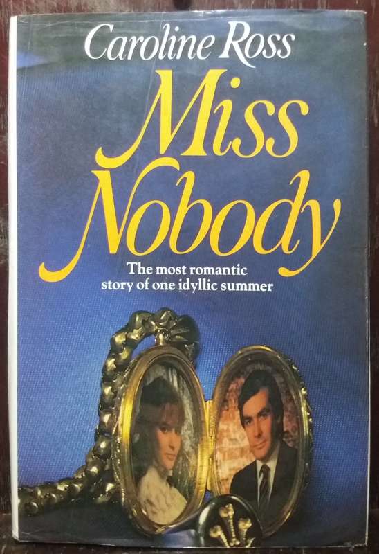 Miss Nobody - Caroline Ross (Hardcover)