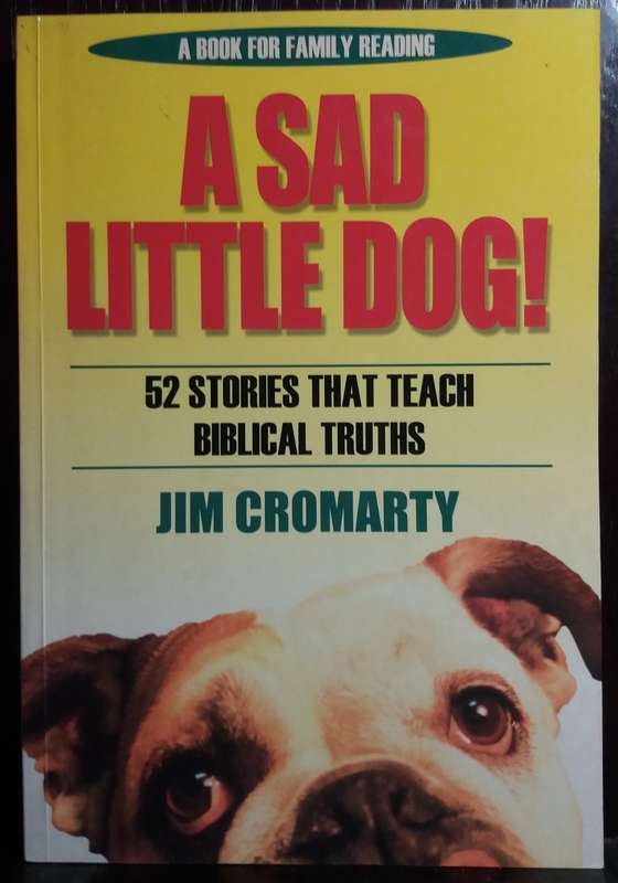 A Sad Little Dog - Jim Cromarty