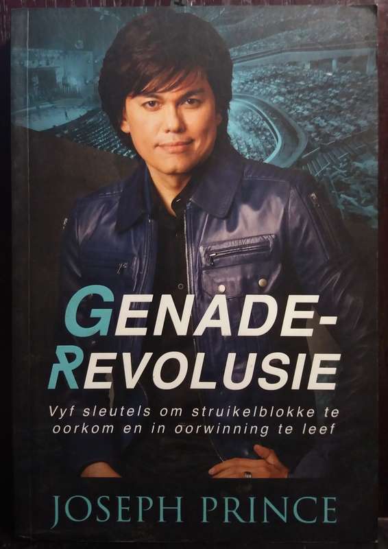 Genade Revolusie - Joseph Prince