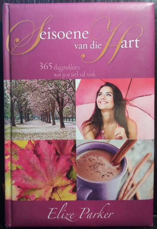 Seisoene van die Hart - Elize Parker