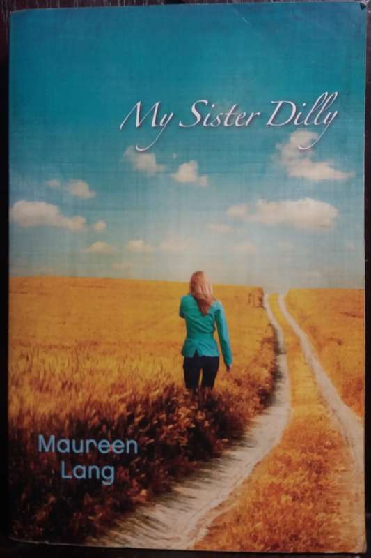 My Sister Dilly - Maureen Lang