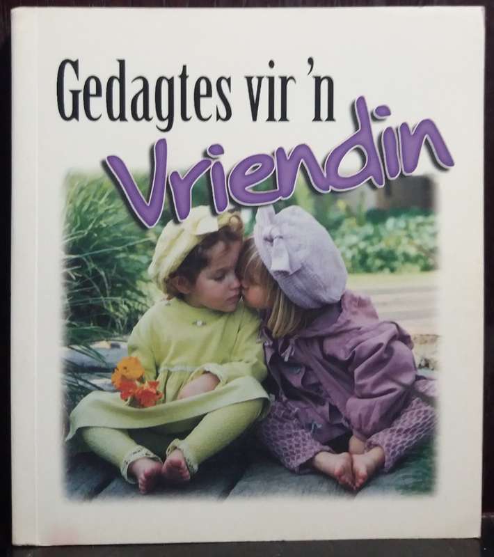 Gedagtes vir `n vriendin