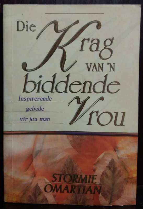 Die Krag van `n Biddende Vrou - Stormie Omartian