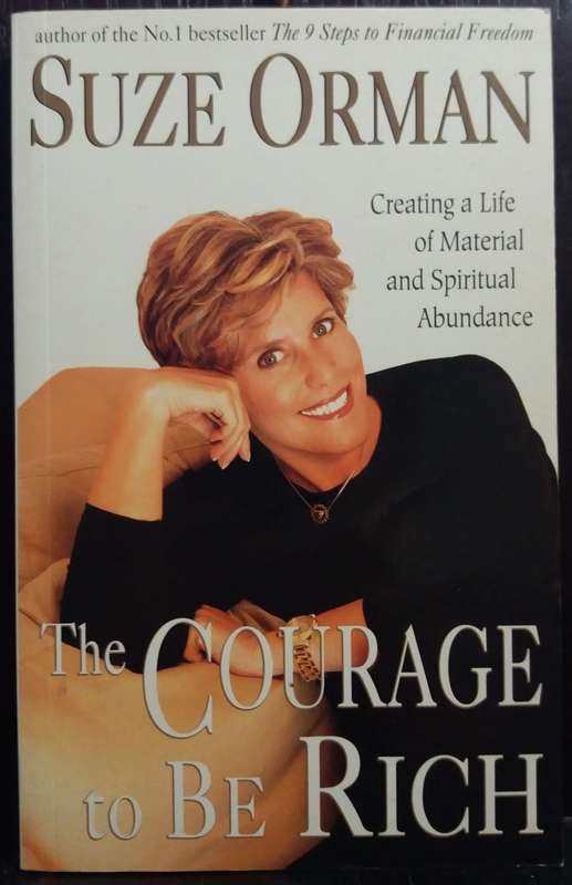 The Courage to Be Rich - Suze Orman