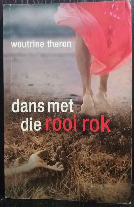 Dans met die Rooi Rok - Woutrine Theron