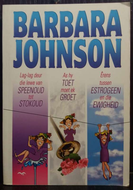 Omnibus: Lag-Lag | As hy Toet | Erens tussen Estrogeen-  Barbara Johnson