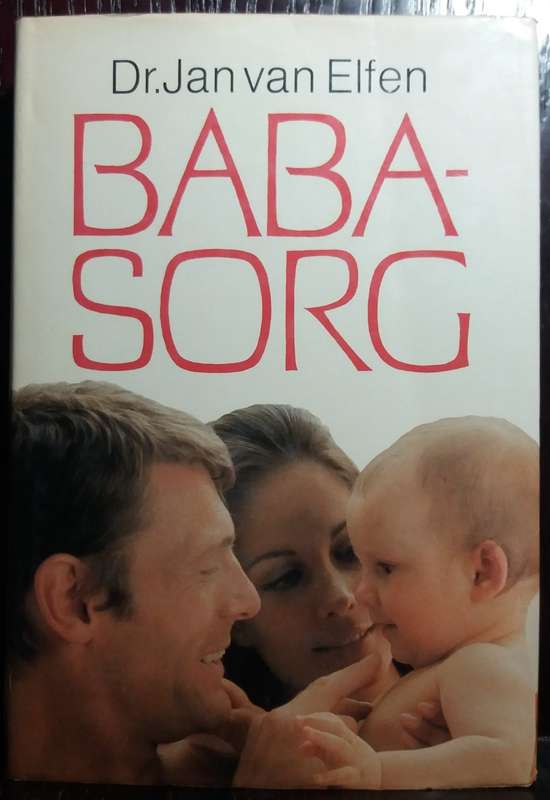 Babasorg - Dr. Jan Elfen (Large Hardcover)