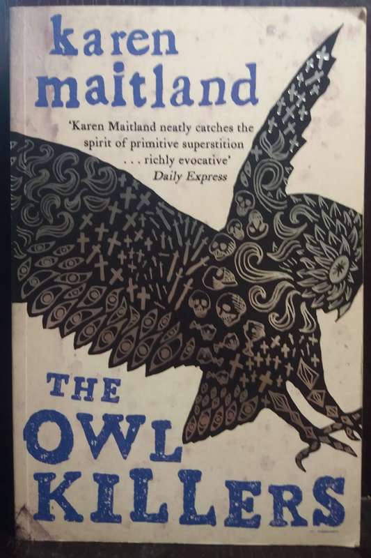 The Owl Killers - Karen Maitland (Large Paperback)