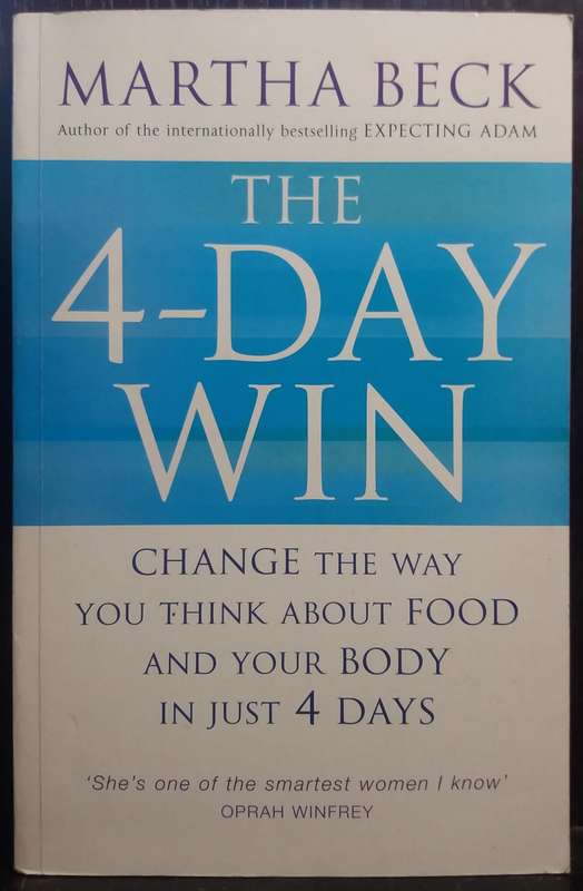 The 4 Day Win - Martha Beck (Large Paperback)