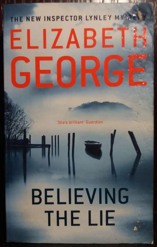 Believing the Lie - Elizabeth George