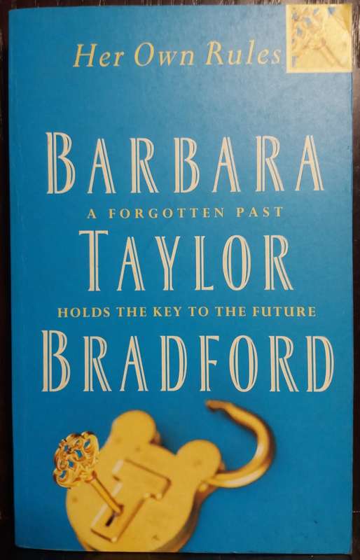 Her Own Rules - Barbara Taylor Bradford