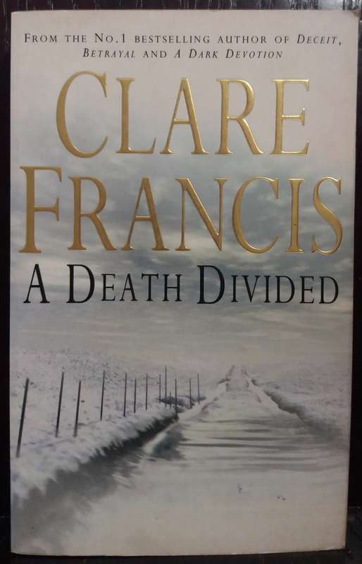 A Death Divided - Clare Francis
