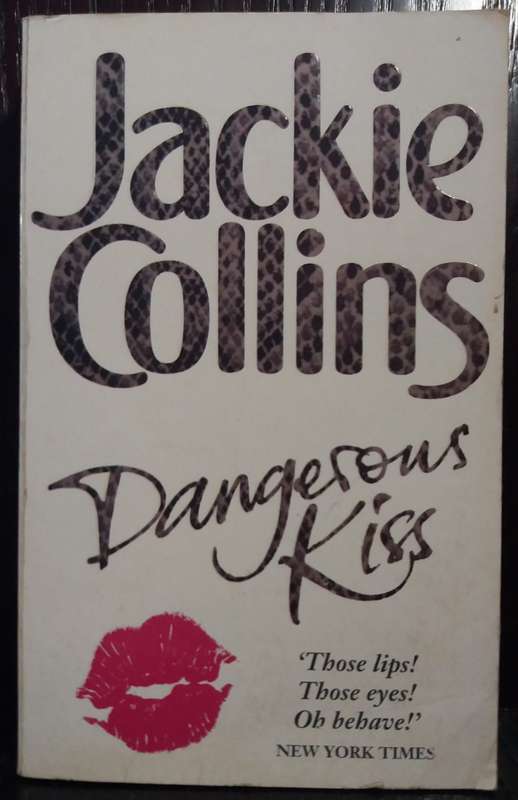 Dangerous Kiss - Jackie Collins