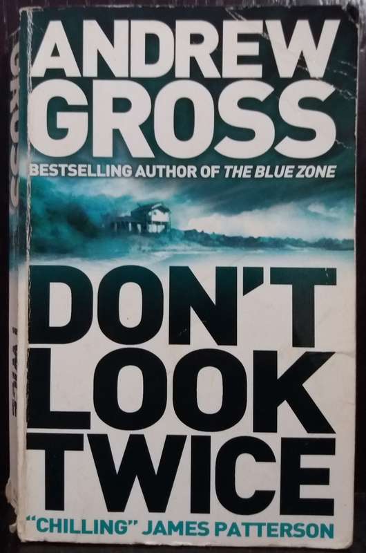 Don`t Look Twice - Andrew Gross