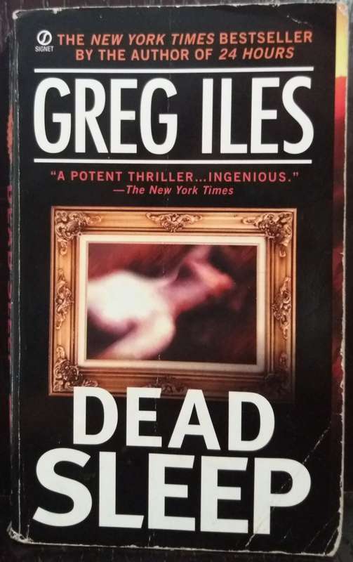 Dead Sleep - Greg Iles (Small Paperback)