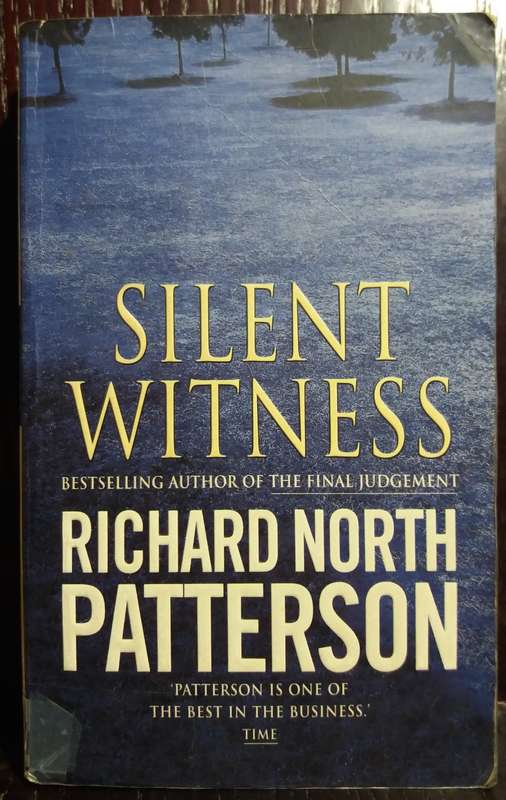 Silent Witness - Richard North Patterson