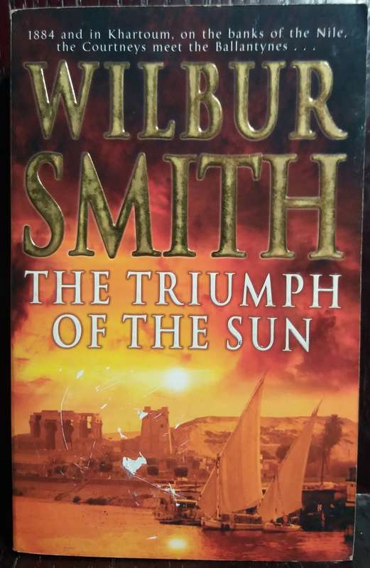 The Triumph of the Sun - Wilbur Smith