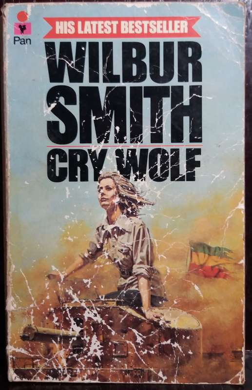 Cry Wolf - Wilbur Smith
