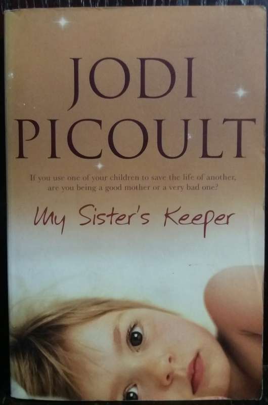 My Sister`s Keeper - Jodi Picoult