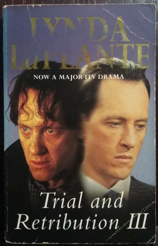 Trial and Retribution 2 - Lynda la Plante
