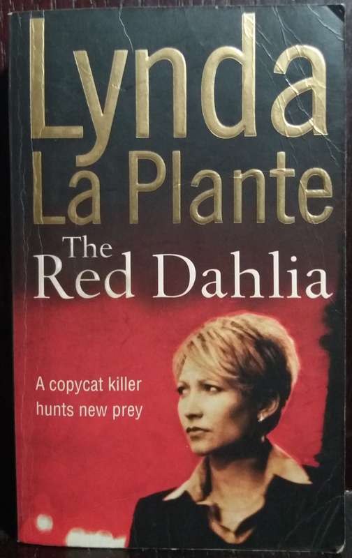 The Red Dahlia - Lynda La Plante