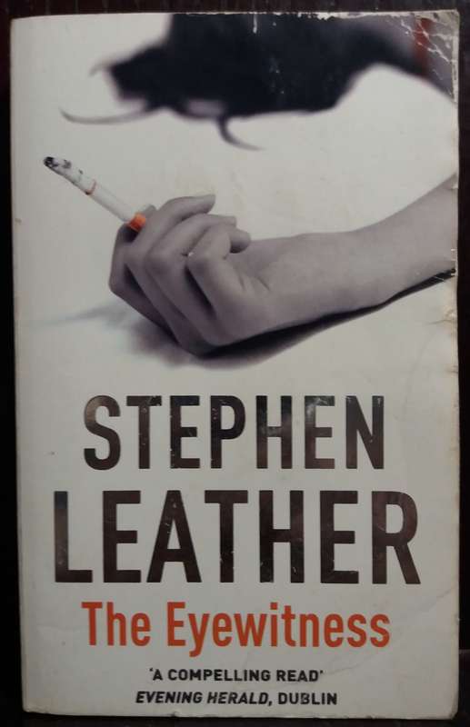 The Eyewitness - Stephen Leather