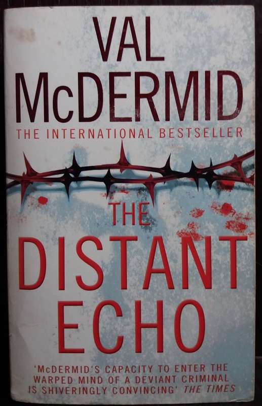 The Distant Echo - Val McDermid