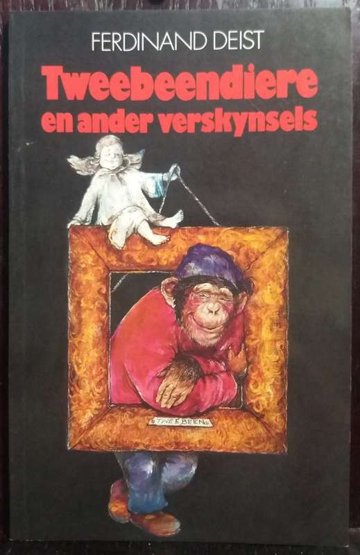 Tweebeendiere en ander verskynsels - Ferdinant Deist