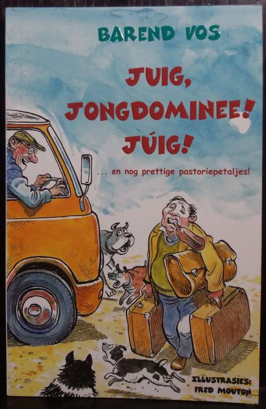 Juig, Jongdominee Juig - Barend Vos