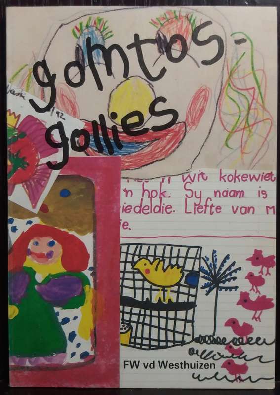 Gomtosgollies - FW van der Westhuizen (Signed by Author)