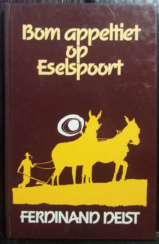 Bom Appeltiet op Eselspoort - Ferdinand Deist (Hardcover)