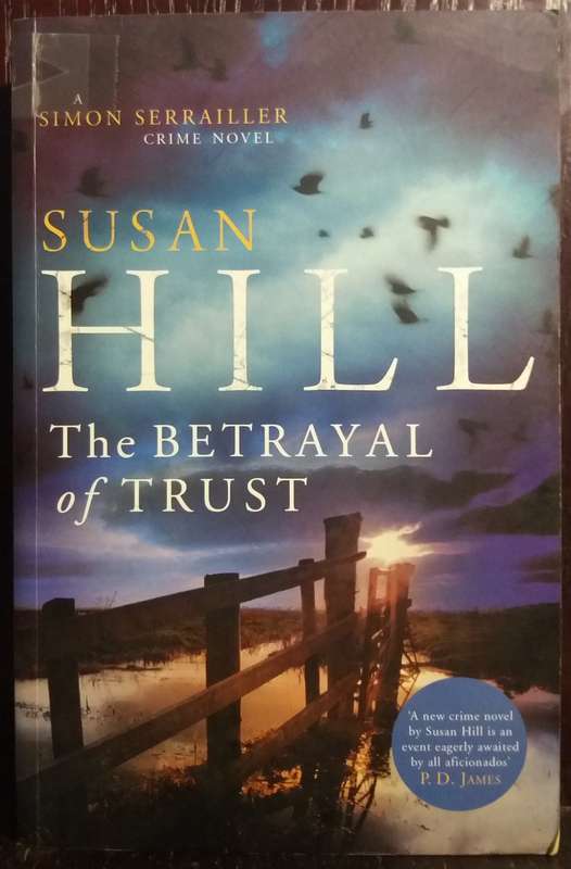 The Betrayal of Trust - Susan Hill (Large Paperback)