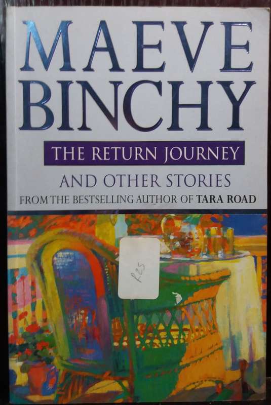 The Return Journey and Other Stories - Maeve Binchy (Large Paperback)