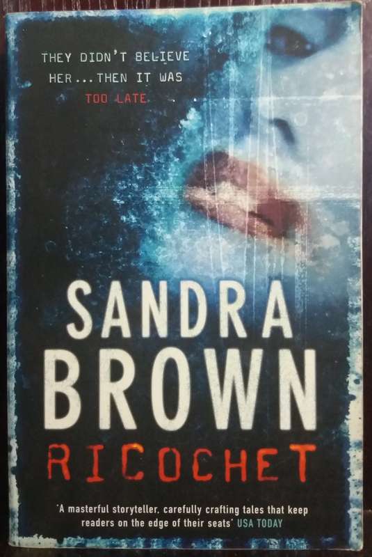 Ricochet - Sandra Brown (Large Paperback)