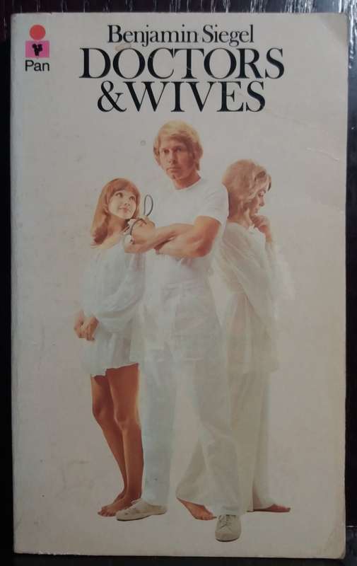 Doctors & Wives - Benjamin Siegel (Small Paperback)