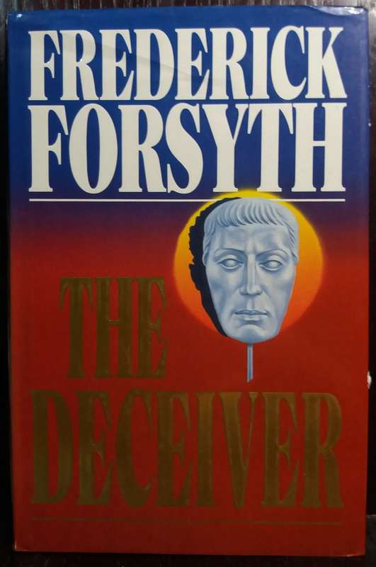 The Deceiver - Frederick Forsyth (Hardcover)