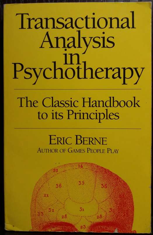 Transactional Analysis in Psychotherapy - Eric Berne (Paperback)