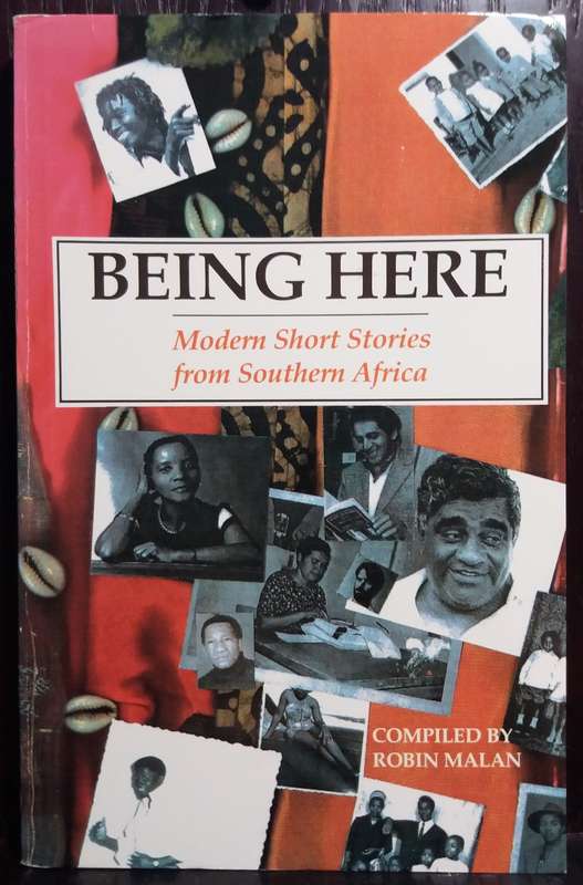 Being Here: Modern short stories from South Africa - Robin Malan (Paperback)