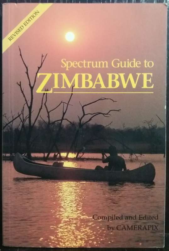 Spectrum Guide to Zimbabwe - Camerapix (Compiled & Edited) (Paperback)