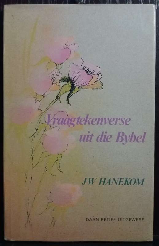 Vraagtekenverse uit die Bybel - JW Henekom (HC)