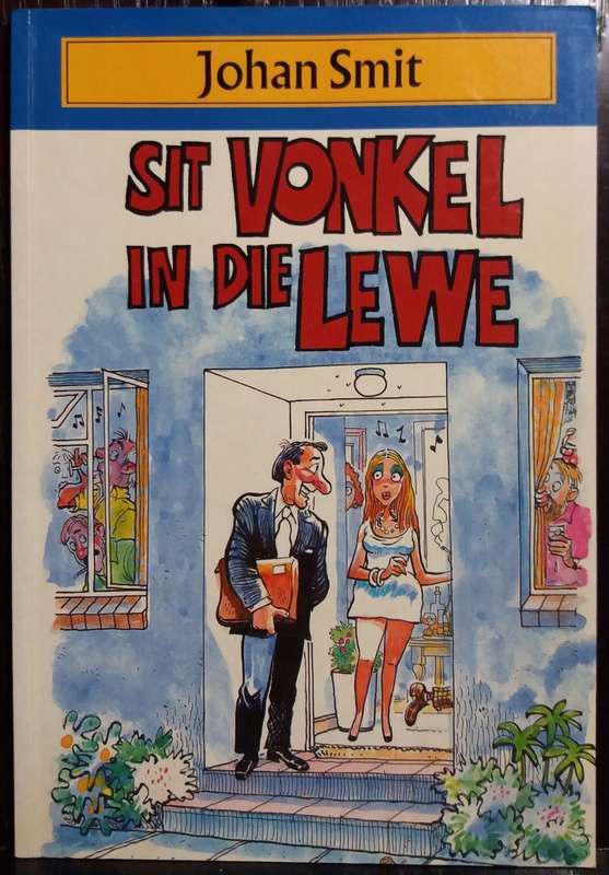 Sit Vonkel in die Lewe - Johan Smit (PB)