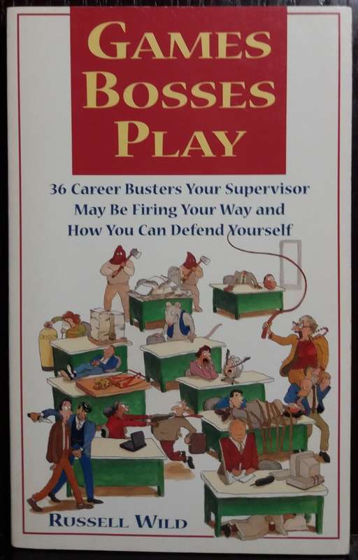 Games Bosses Play - Russel Wild (PB)