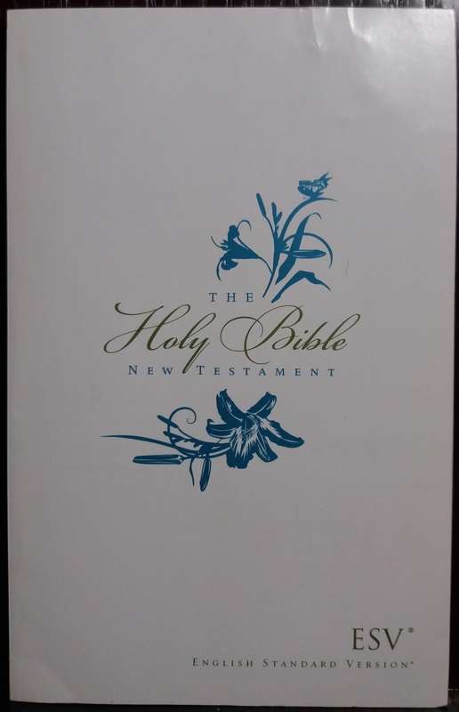 The Holy Bible New Testament - English Standard Version -  (PB)
